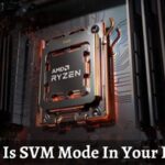 What is SVM Mode in your BIOS?
